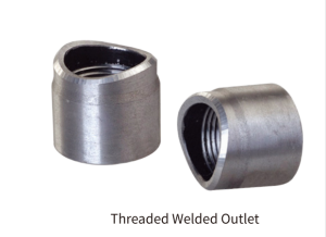 threaded welded outlet